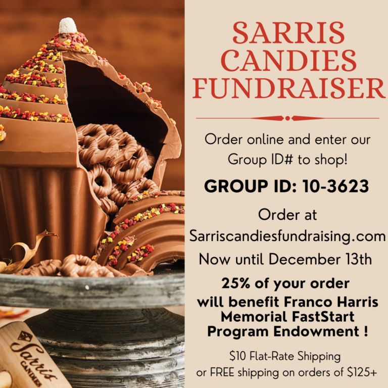 Sarris Candies Fundraiser – Benefiting The Franco Harris Memorial FastStart Program Endowment